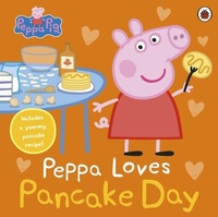Abbildung von: Peppa Pig: Peppa Loves Pancake Day - Ladybird