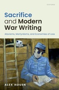 Cover: Sacrifice and Modern War Writing - Oxford University Press