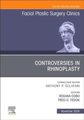 Cover: Controversies in Rhinoplasty, An Issue of Facial Plastic Surgery Clinics of North America: Volume 32-4 - Churchill Livingstone