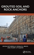 Cover: Grouted Soil and Rock Anchors - CRC Press