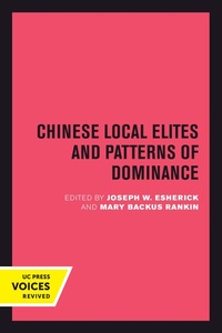 Enlarge image Cover: Chinese Local Elites and Patterns of Dominance - Naval Institute Press