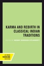 Cover: Karma and Rebirth in Classical Indian Traditions - Naval Institute Press