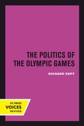 Cover: The Politics of the Olympic Games - Naval Institute Press