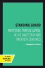 Cover: Standing Guard - Naval Institute Press