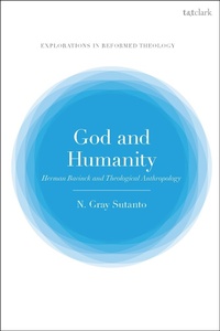 Enlarge image Cover: God and Humanity - T.& T.Clark Ltd