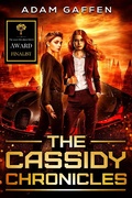 Cover: The Cassidy Chronicles (The Cassidy Chronicles Book 1) - Adam Gaffen