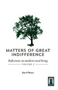 Cover: Matters of Great Indifference - LimerickWritersCentre