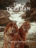 Cover: The Tigerman - Thomas Kennedy