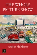 Cover: The Whole Picture Show - LimerickWritersCentre