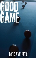 Cover: Good Game - Dave Pitt