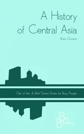 Cover: A History of Central Asia (In Brief, #8) - Anne Davison