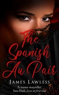 Cover: The Spanish Au Pair - James Lawless