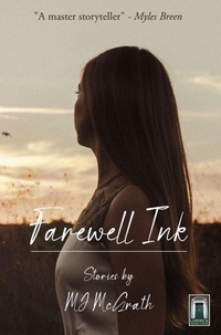 Enlarge image Cover: Farewell Ink - LimerickWritersCentre