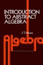Cover: Introduction to Abstract Algebra - Academic Press