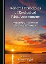 Cover: General Principles of Ecological Risk Assessment - Cambridge Scholars Publishing
