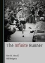 Cover: The Infinite Runner - Cambridge Scholars Publishing
