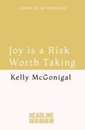 Cover: Joy is a Risk Worth Taking - Headline Press
