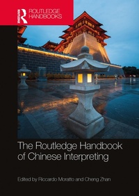 Abbildung von: The Routledge Handbook of Chinese Interpreting - Routledge