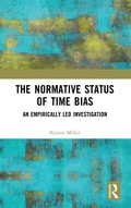 Cover: The Normative Status of Time Bias - Routledge