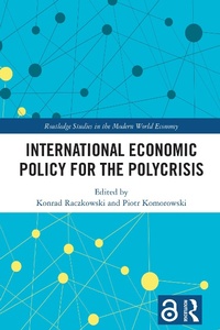 Abbildung von: International Economic Policy for the Polycrisis - Routledge