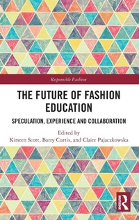 Abbildung von: The Future of Fashion Education - Routledge