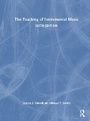 Cover: The Teaching of Instrumental Music - Routledge