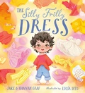 Cover: The Silly Frilly Dress - Orchard Books