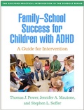 Cover: Family-School Success for Children with ADHD - The Guilford Press
