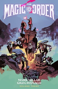 Enlarge image Cover: The Magic Order Volume 3 - Dark Horse Comics,U.S.