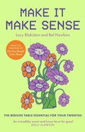 Cover: Make It Make Sense - Quercus Publishing