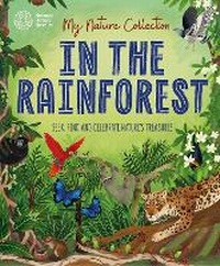 Enlarge image Cover: My Nature Collection: In the Rainforest - Wayland