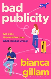 Abbildung von: Bad Publicity - Bloomsbury Publishing PLC