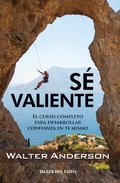 Cover: S&eacute; valiente - Taller del &Eacute;xito