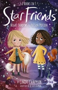 Cover: Star Friends 2 Books in 1: Night Shadows & Poison Potion - Tiger Tales.