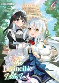 Cover: The Invincible Little Lady: Volume 6 - J-Novel Club
