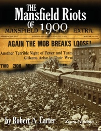 Enlarge image Cover: The Mansfield Riots of 1900 - Turaspublishing