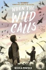 Cover: When the Wild Calls - Little Tiger Press