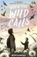 Cover: When the Wild Calls - Little Tiger Press