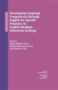 Abbildung von: Developing Language Competence through English for Specific Purposes in English-Medium University Settings - Multilingual Matters