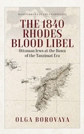 Cover: The 1840 Rhodes Blood Libel - Berghahn Books