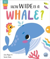 Enlarge image Cover: How Wide is a Whale? - Gemini Children's Books Limited