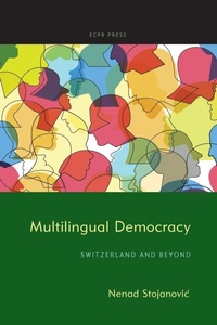 Enlarge image Cover: Multilingual Democracy: Switzerland and Beyond - ECPR Press
