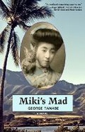 Cover: Miki's Mad - DEUXMERS, LLC