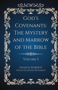 Enlarge image Cover: God's Covenants - Berith Press