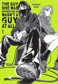 Cover: The Guy She Was Interested In Wasn't a Guy at All, Vol. 1 - Yen Press