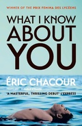 Cover: What I Know About You - Gallic Books