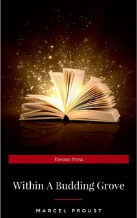 Enlarge image Cover: In Search of Lost Time, Vol. II: Within a Budding Grove (Modern Library Classics) (v. 2) - WS