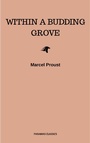 Cover: In Search of Lost Time, Vol. II: Within a Budding Grove (Modern Library Classics) (v. 2) - WSBLD