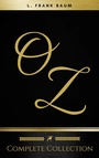 Cover: Oz: The Complete Collection (Golden Deer Classics) - Oregan Publishing