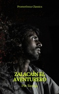 Cover: Zalaca&iacute;n el aventurero (Prometheus Classics) - Prometheus Classics